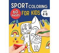 Sport Coloring for kids: Big, Bold and Easy Sports Coloring Pages for Kids, Fun Preschool Activity Book, Ages 4-8 (Learn with Fun Coloring Activity Series)