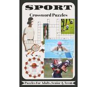 Sport Crossword Puzzles: Crossword Puzzles with Easy to read Print about Sport, Tennis, Football, Basketball, Soccer and More
