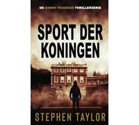 Sport der Koningen: Dutch Translation of Sport Of Kings: 5 (De Danny Pearson Thrillerserie)