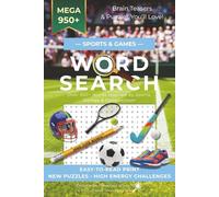Sport & Games Word Search Puzzle Book: Over 950+ Sporting World Themed Words | 55 Puzzles, 110 Pages, Fun, Relaxing, Brain-Boosting Word Searches for ... Keeping Fit, Travel, Gifting, Large Print