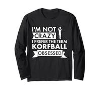 Sport I Am Not Crazy Korfball Manga Larga