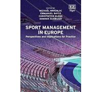 Sport Management in Europe: Perspectives and Implications for Practice