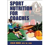 Sport Nutrition for Coaches