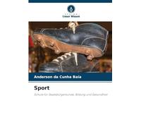 Sport: Schule für Staatsbürgerkunde, Bildung und Gesundheit