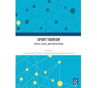 Sport Tourism: People, Places, and Participation