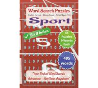 Sport: Word Search Puzzles | Pocket Format for all Ages (13+): Engaging Word Games to Boost Vocabulary, Memory and Logic - Perfect for Travel, Breaks & Relaxing Moments