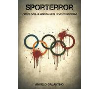 SPORTERROR - L’ideologia jihadista negli eventi sportivi