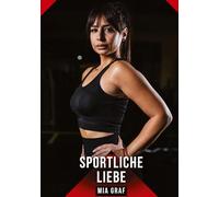 Sportliche Liebe: Erotische Geschichten mit explizitem Sex für Erwachsene: 687