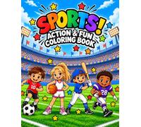 Sports! Action & Fun Coloring Book
