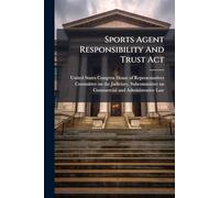 Sports Agent Responsibility And Trust Act
