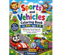 Sports and Vehicles Coloring Book for Kids Ages 4-8: 50 Big Easy Coloring Pages with Cricket, Cars, Trains, Airplanes for Boys and Girls