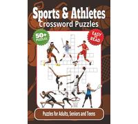 Sports & Athletes Crossword Puzzles: Crossword Puzzles and Brain Games with Easy-to-Read Print about Sports, Athletes, Games and More | 6x9 inches, ... Vacations, Holidays, Recovery and Relaxation