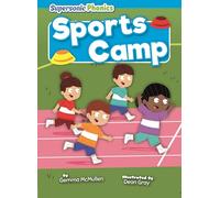 Sports Camp (Supersonic Phonics: Level 4 - Blue)