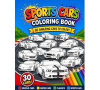 SPORTS CARS Coloring Book: 30 Amazing Cars to Color!!