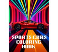 Sports Cars Coloring Book: Unleash The Dad Jokes and Color Your World with Laughter
