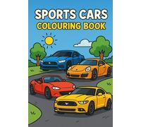 Sports Cars Colouring Book: 32 Fun Sports Cars for Kids to Colour