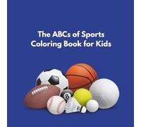 Sports Coloring Book from A-Z: Eductional corloring pages about sports from A-Z for ages 3-8