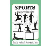 Sports Crossword puzzle Book: Crossword Puzzles with essay to read print about Sports ,Soccer, Football and more|6x9 inches , 120 pages | 50+ Puzzles … Gift for Vacations, Holidays and Relaxations.