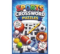 Sports Crossword Puzzle Book: Relaxing Sport Crossword Puzzle Book about Games, Facts and Sports Objects .Easy and fun way to learn Spanish | With ... Seniors and Teens | 6x9 inches, 100 pages