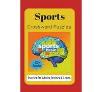 Sports Crossword Puzzles: Crossword Puzzles with Easy to Read Print about Sports, Cricket, Football and More | 6x9 inches, 120 pages | 50+ Puzzles … Gift for Vacations, Holidays and Relaxation