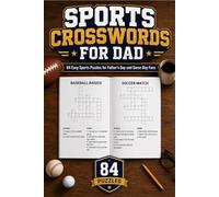 Sports Crosswords for Dad: 84 Easy Sports Puzzles for Father’s Day and Game Day Fans (Crossword Puzzles)