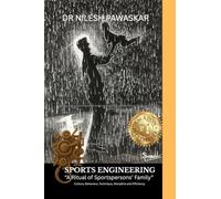 Sports Engineering: A ritual of sportspersons’ family: Culture, Behaviour, Technique, Discipline & Efficiency