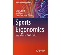 Sports Ergonomics: Proceedings of HWWE 2022 (Design Science and Innovation)