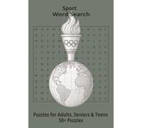 Sports Fan Word Search: Word Searches about Sport, Puzzle Book (6x9”, 111 pages, 50+ Puzzles,… Gift for Sport lovers, during Vacation, Holiday or Time to Relax