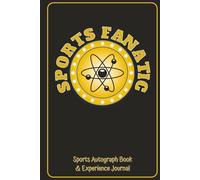 Sports Fanatic Autograph Book collect autographs from Professional, College, High School and Youth Sports Teams (blk): Girls and Boys Autograph Book ... Flag Football, Gymnastics, Ultimate Frisbee,