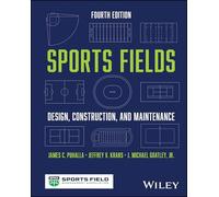 Sports Fields: Design, Construction, and Maintenance