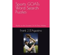 Sports GOATs Word Search Puzzles: Puzzles on the Greatest Of All Time Athletes