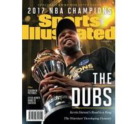 Sports Illustrated Presents Golden State Warriors 2017 NBA Champions Special Commemorative Issue: The Dubs