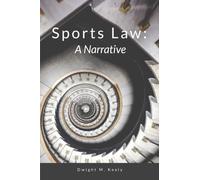 Sports Law: A Narrative