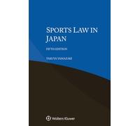 Sports Law in Japan (Iel Sports Law)