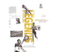 Sports Legends of Cleveland: The Story of the Greatest Athletes and Teams of Cleveland's Senate Athletic League