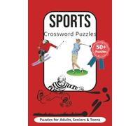 Sports Lovers Crossword Puzzles: Searches With Easy To Read Print About Sports, Football and Rules | 6x9 inches, 120 pages | 50+ Puzzles … Gift for Vacations, Games and Relaxation