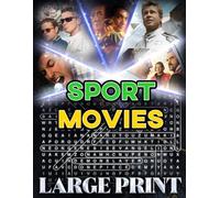 Sports Movie Word Search (Large Print): 100 athletic-film puzzles - 2,000 hidden words • answers included (U.S. Movie Word Search Collection)