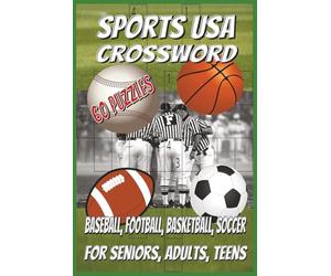 Sports USA Crossword: Puzzles with easy-to-read print about baseball, football, basketball, and soccer | 6x9 inches | 120 pages | 60 puzzles...gift ... relaxation. (Sports USA Puzzle Books)