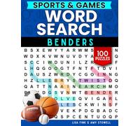 Sports Word Benders Word Search Puzzles, 100 Word Find Games, Word Seek Puzzle Book with a Twist: Sports Fun For Kids, Teens, Adults and Senior ... 8-100 (Word Search Word Benders Puzzle Book)