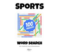 Sports Word Search: 100+ Puzzles for Hours of Entertainment