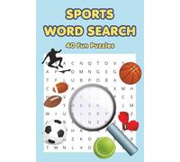 SPORTS WORD SEARCH: 40 Challenging Puzzles for Sports Fans and Word Game Lovers | 6 x 9 in | Perfect Word Search Fun for Sports Enthusiasts