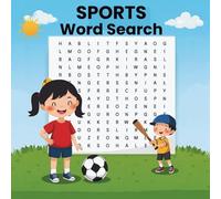 Sports Word Search for Kids Ages 4-6: My First Puzzle Book with a Coloring Page with Each Sport for Screen Free Learning, Pre-readers, PreK, Preschool, Kindergarten