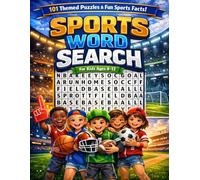 Sports Word Search for Kids Ages 8-12: 101 Themed Puzzles & Fun Sports Facts for Boys & Girls | Basketball, Football, Soccer, Baseball & More | The Ultimate Athletic Adventure Activity Book
