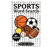 Sports Word Search: For Kids, Teens & Adults, Fun Sports Featuring Football, Basketball, Tennis, Cricket, Golf, Rugby, Baseball & More | Brain Games for All Ages | Over 50 Word Search's