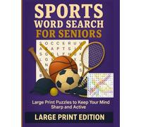 Sports Word Search for seniors: large print puzzles for keep your mind sharp and active