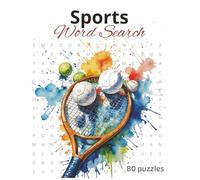 Sports Word Search: Large Print Puzzle Book about Sports, Outdoor Activities and More (8.5x11 Inches) | 80 Puzzles | 108 pages