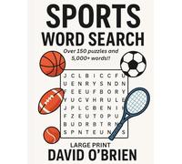 Sports Word Search: Over 150 Puzzles and 5,000+ Words!!