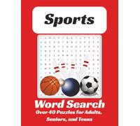 Sports Word Search: Over 40 Puzzles for Adults, Seniors, and Teens