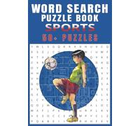 Sports Word Search Puzzle: 50+ fun & challenging sports related word search puzzles