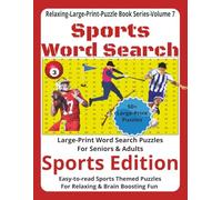 Sports Word Search Puzzle Book: 55+ Large-Print Puzzles Featuring Popular Sports, Teams, and Game Terminology